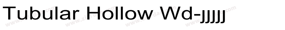 Tubular Hollow Wd字体转换
